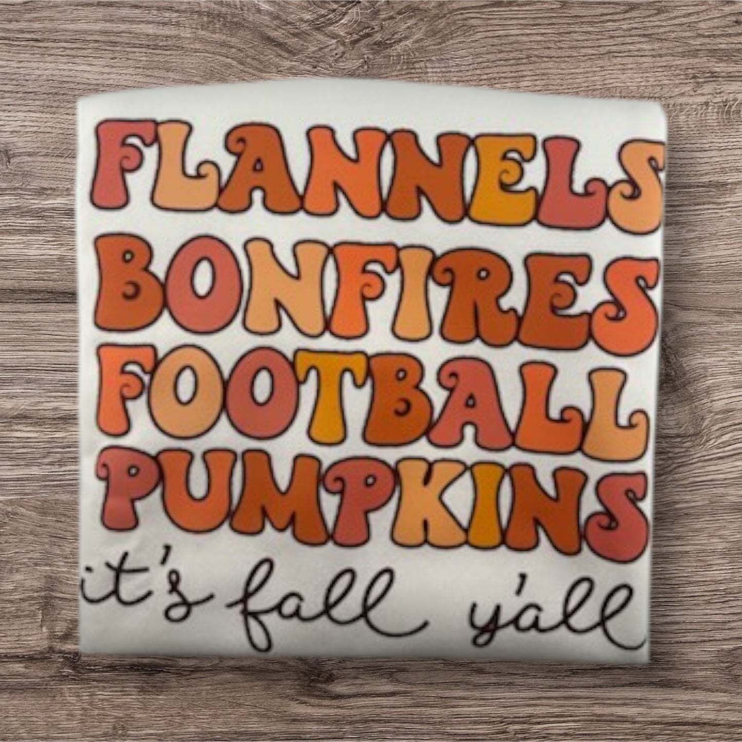 Flannels, Bonfires, Football and Pumpkins Sweatshirt